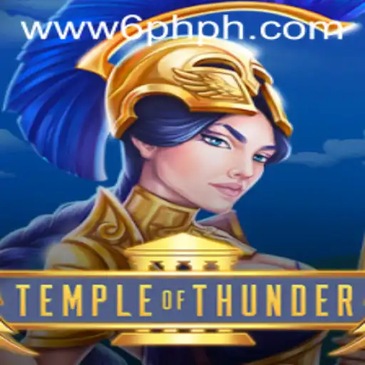 Exploring the Thrilling World of Temple of Thunder and Its Unique 6PH Gameplay